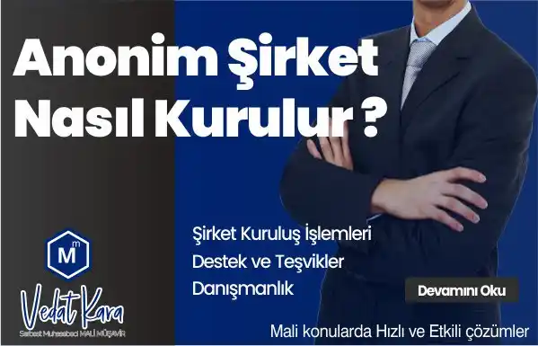 Anonim şirket Nasıl Kurulur ?