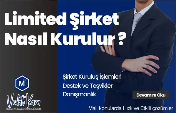 Limited Şirket Nasıl Kurulur ?