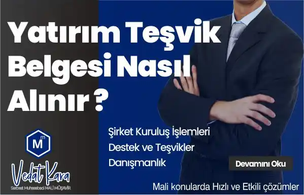 Yatırım Teşvik Belgesi